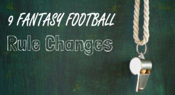9 Fantasy Football Rule Changes Your Commish Should Consider