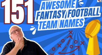 151 Awesome Fantasy Football Team Names in 2024!
